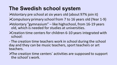 The Swedish school system