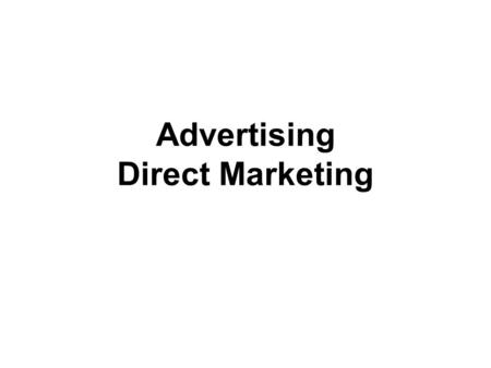 Advertising Direct Marketing