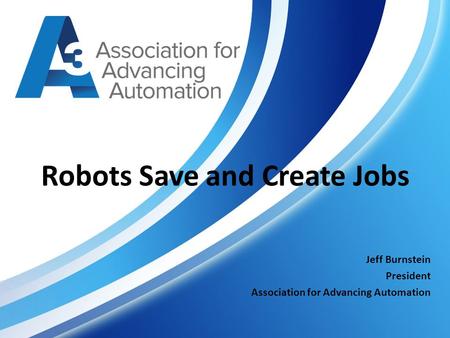 Robots Save and Create Jobs