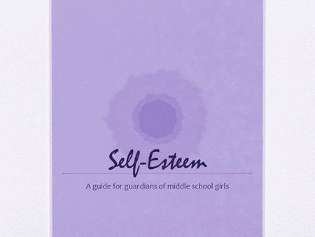 A guide for guardians of middle school girls