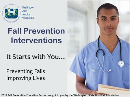 Fall Prevention Interventions