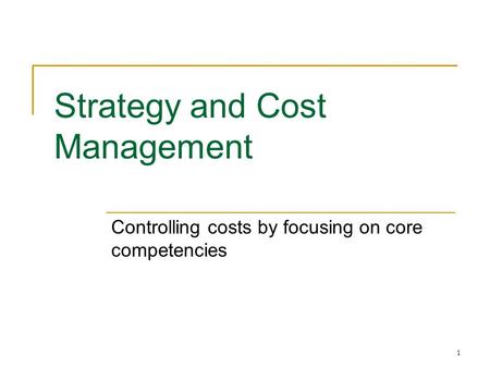 Strategy and Cost Management