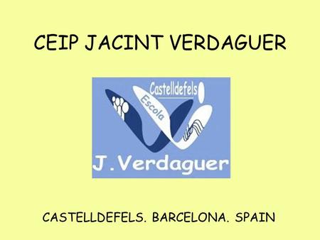 CEIP JACINT VERDAGUER CASTELLDEFELS. BARCELONA. SPAIN.