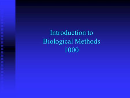 Introduction to Biological Methods 1000. WHO IS THIS? My name is Jason Flannery My name is Jason Flannery I am currently majoring in Biology I am currently.
