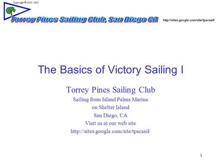 The Basics of Victory Sailing I