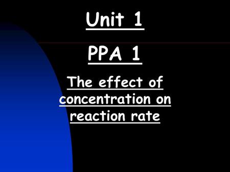 The effect of concentration on reaction rate