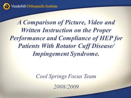A Comparison of Picture, Video and Written Instruction on the Proper Performance and Compliance of HEP for Patients With Rotator Cuff Disease/ Impingement.