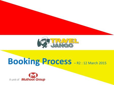 Booking Process – R2 : 12 March 2015