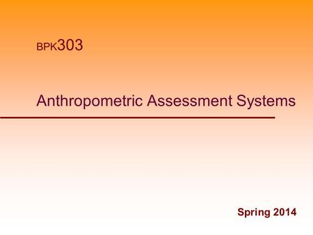 Anthropometric Assessment Systems