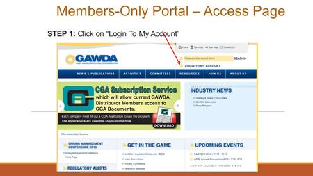 STEP 1: Click on “Login To My Account” Members-Only Portal – Access Page.
