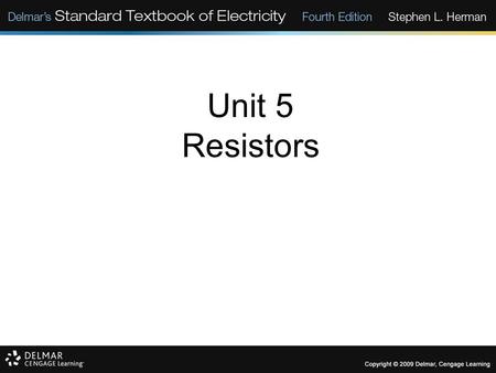 Unit 5 Resistors.