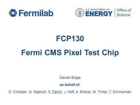 FCP130 Fermi CMS Pixel Test Chip