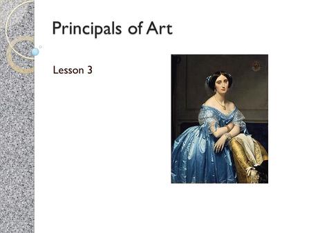 Principals of Art Lesson 3.
