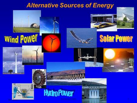 Wind Power Solar Power Alternative Sources of Energy Hydro Power