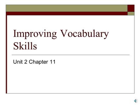 Improving Vocabulary Skills Short Version