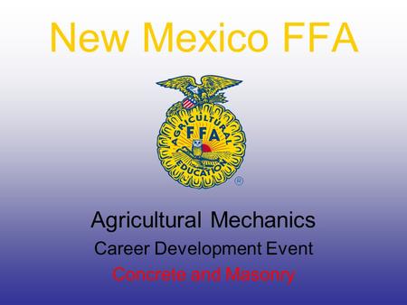 New Mexico FFA Agricultural Mechanics Career Development Event Concrete and Masonry.