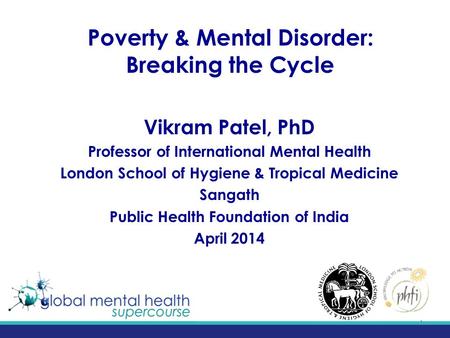 Poverty & Mental Disorder: Breaking the Cycle