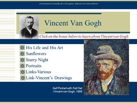 Vincent Van Gogh His Life and His Art Sunflowers Starry Night