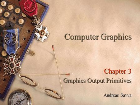 Chapter 3 Graphics Output Primitives