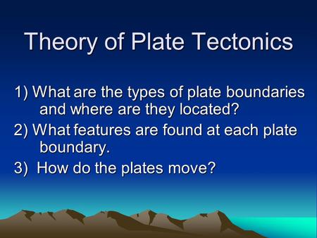 Theory of Plate Tectonics