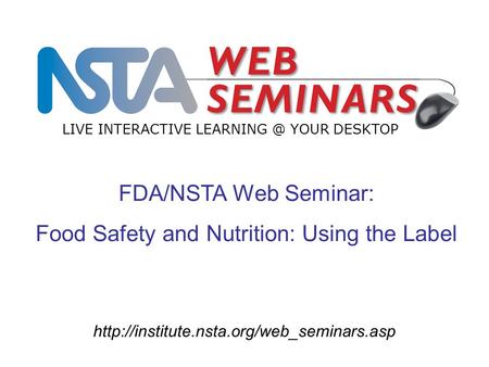 Food Safety and Nutrition: Using the Label