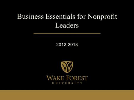 Business Essentials for Nonprofit Leaders 2012-2013.