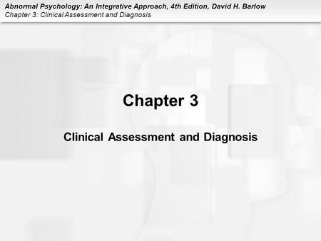 Chapter 3 Clinical Assessment and Diagnosis