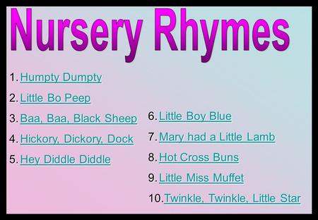 Nursery Rhymes Humpty Dumpty Little Bo Peep Baa, Baa, Black Sheep