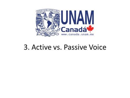 3. Active vs. Passive Voice