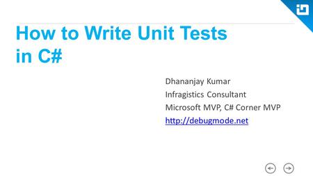 How to Write Unit Tests in C#