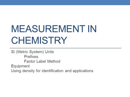 Measurement in Chemistry