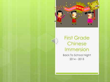 First Grade Chinese Immersion
