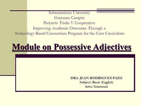 Module on Possessive Adjectives