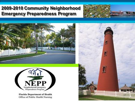 2009-2010 Community Neighborhood Emergency Preparedness Program.
