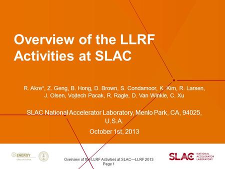 Overview of the LLRF Activities at SLAC