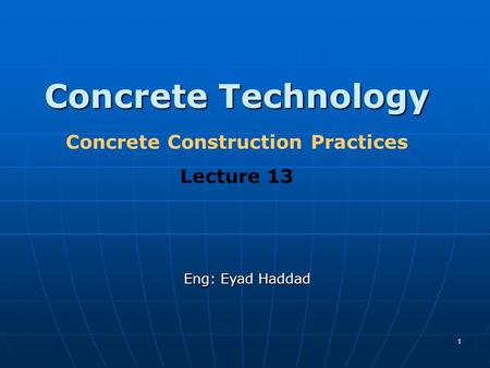 Concrete Construction Practices