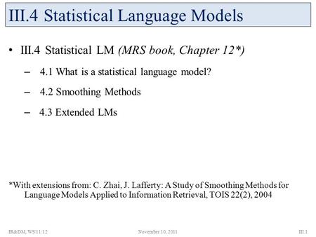 III.4 Statistical Language Models