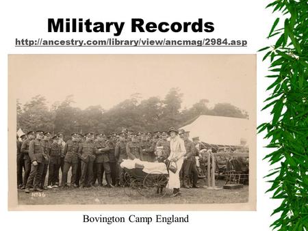 Military Records   Bovington Camp England.