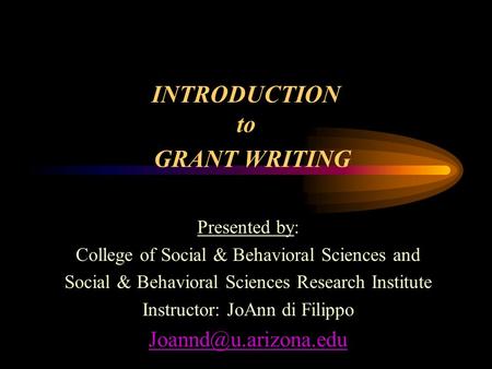 INTRODUCTION to GRANT WRITING