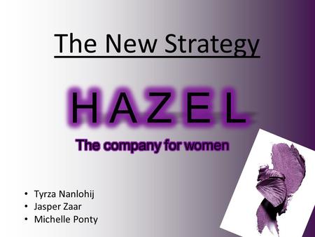 Tyrza Nanlohij Jasper Zaar Michelle Ponty The New Strategy.