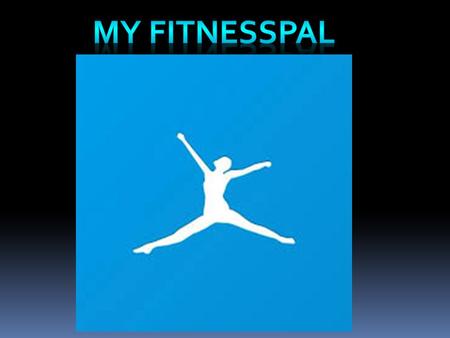 Introduction:  My FitnessPal is a very good way to keep balance of your diet. Also it helps know your calorie intake and outake, this helps you manage.