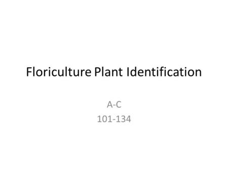 Floriculture Plant Identification