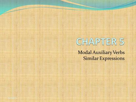 Modal Auxiliary Verbs Similar Expressions