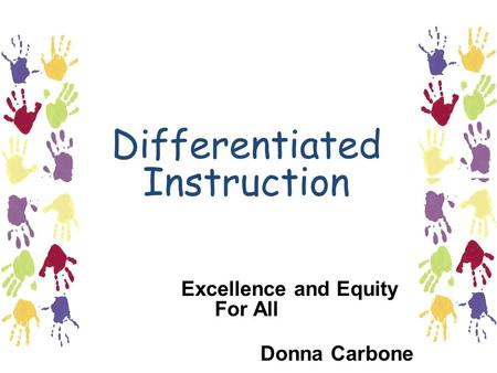 Excellence and Equity For All