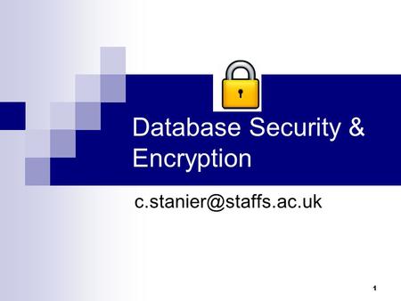 1 Database Security & Encryption