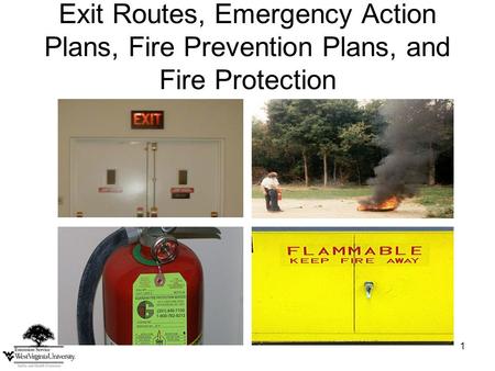 1 Exit Routes, Emergency Action Plans, Fire Prevention Plans, and Fire Protection.