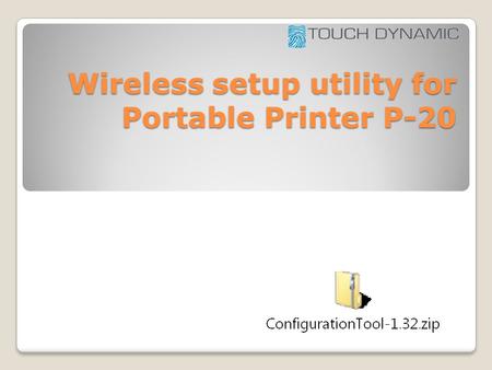 Wireless setup utility for Portable Printer P-20.