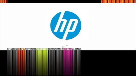 Graphic Solutions Business © Copyright 2012 Hewlett-Packard Development Company, L.P. The information contained herein is subject to change without notice.
