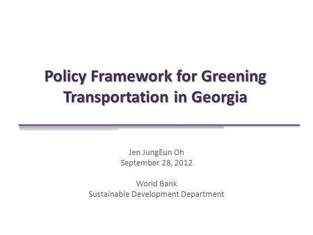 Policy Framework for Greening Transportation in Georgia