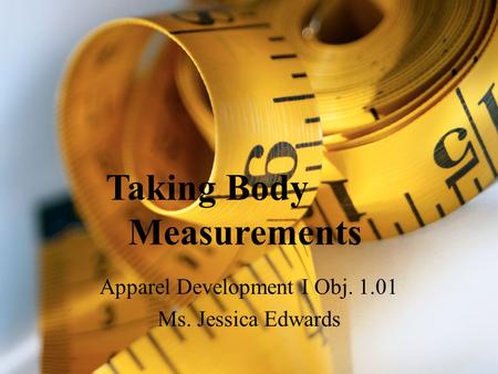 Taking Body Measurements